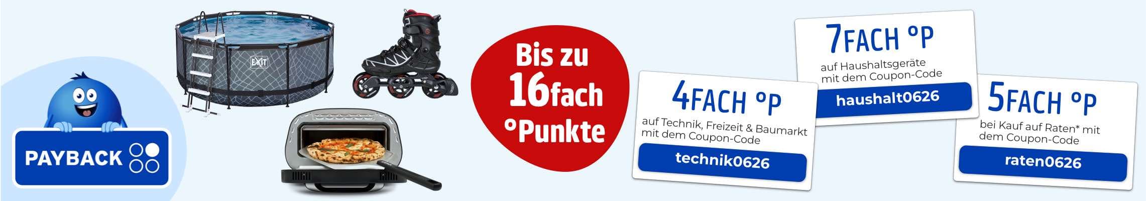 Bis zu 16fach PAYBACK Punkte – Pool, Inliner, Pizzaofen und PAYBACK-Coupons für Technik, Haushalt und Ratenkauf