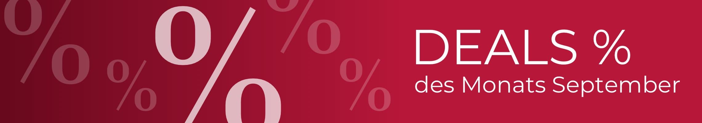 DEALS des Monats September – rote Bannerfläche mit großen Prozentzeichen im Hintergrund