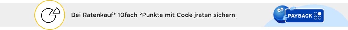 Bei Ratenkauf* 10fach °Punkte mit Code jraten sichern